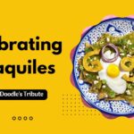 Celebrating Chilaquiles: Google Doodle’s Tribute