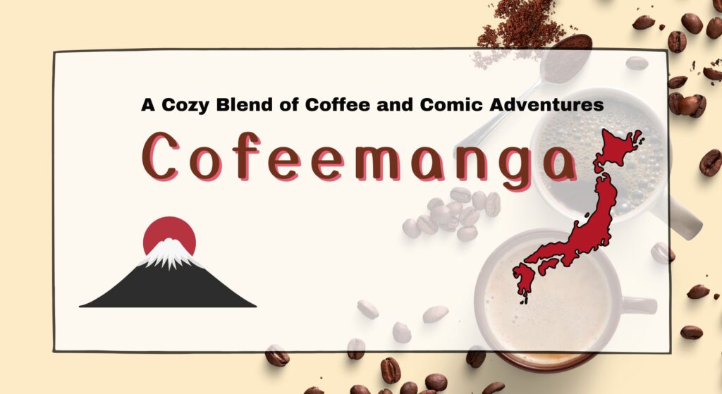 Coffeemanga: A Cozy Blend of Coffee and Comic Adventures