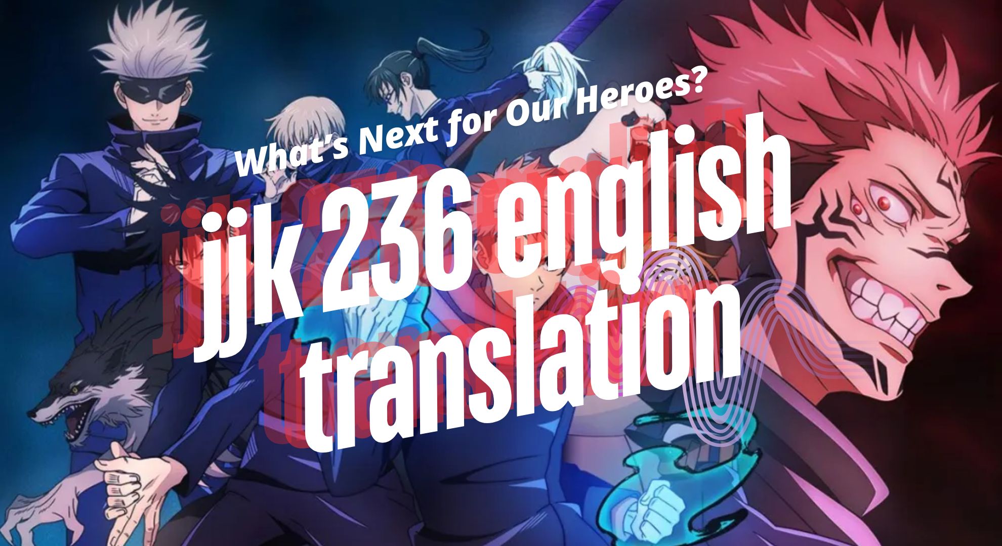 jjk 236 english translation: What’s Next for Our Heroes?