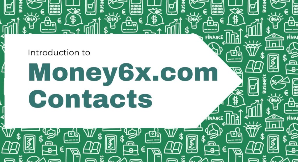 Money6x.com Contacts