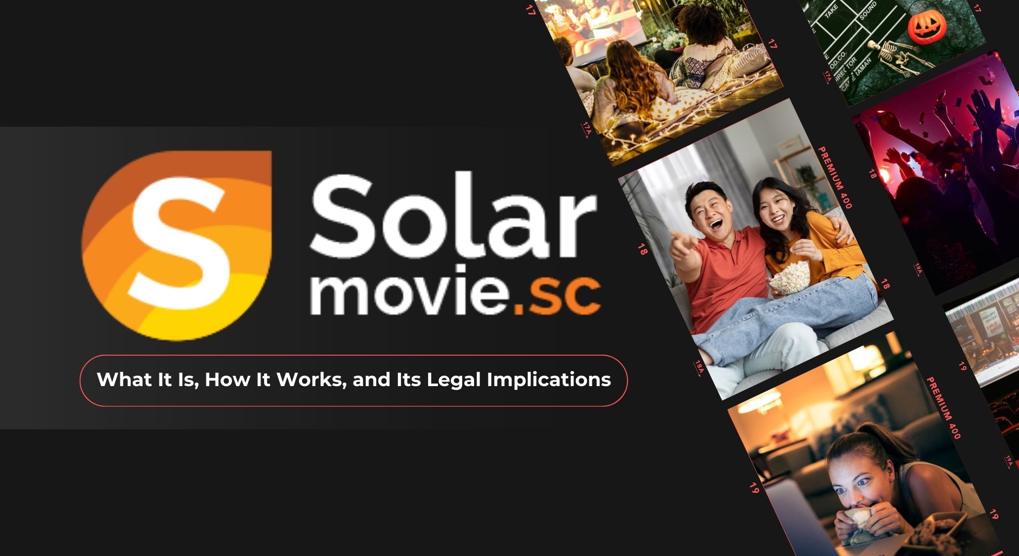 SolarMovie: What It Is, How It Works, and Its Legal Implications