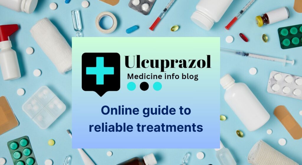 Ulcuprazol: Online guide to reliable treatments