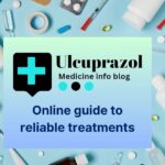 Ulcuprazol: Online guide to reliable treatments