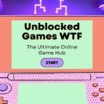 Unblocked WTF: The Ultimate Online Game Hub