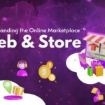 Web & Store: Understanding the Online Marketplace